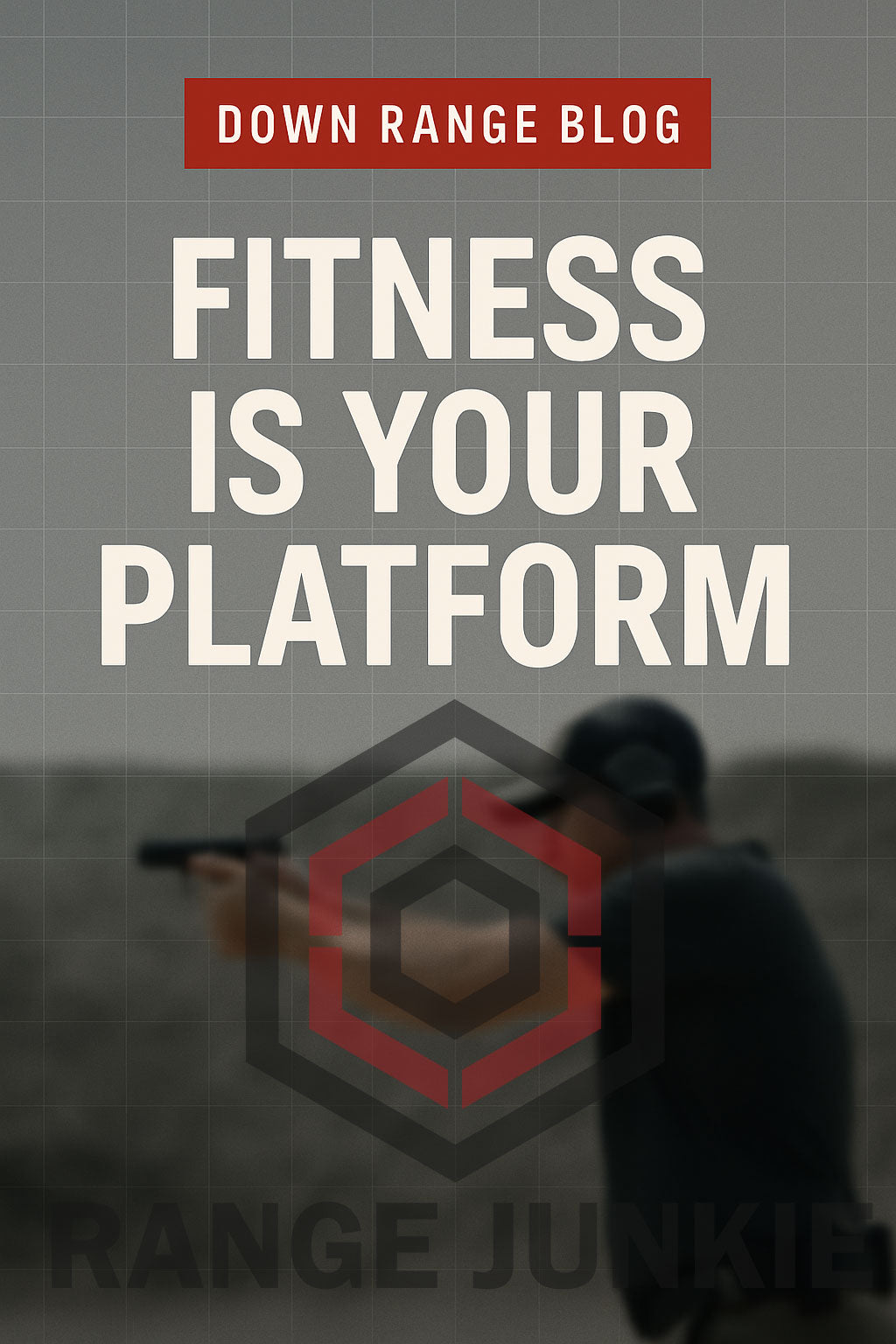 Beyond the Trigger: Why Fitness Matters in Shooting Sports
